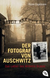 Der Fotograf von Auschwitz von Reiner Engelmann